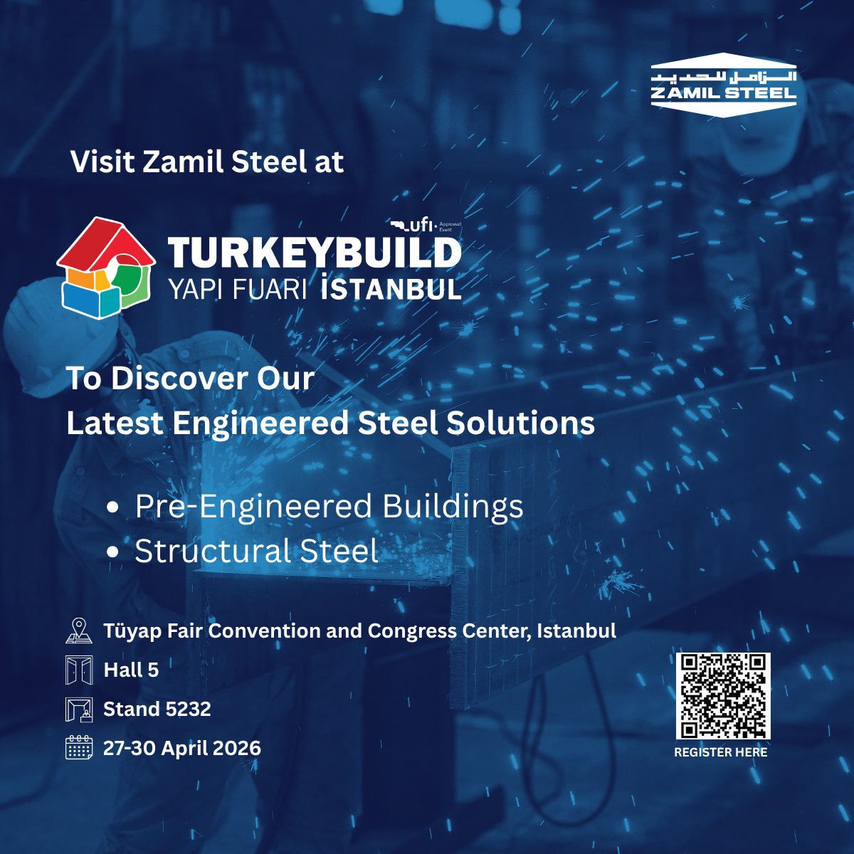 ZamilSteel's tweet photo. انضموا إلينا في #معرض_البناء_الدولي – #إسطنبول - 2026، حيث نستعرض أحدث ابتكاراتنا التي تشكّل مستقبل المباني الحديدية سابقة الهندسة والهياكل الإنشائية، واكتشفوا حلولنا المتقدمة.
#الزامل_للحديد | #نبتكر، #نبني، #نحقق | #تركيا #مصر 

Visit us at #Turkeybuild #Istanbul - 2026, where we showcase our latest innovations shaping the future of Pre-Engineered Buildings and Structural Steel & discover our advanced solutions.
#Zamil_Steel | #Innovate #Build #Achieve | #YapıFuarı2026 #Turkey #Egypt