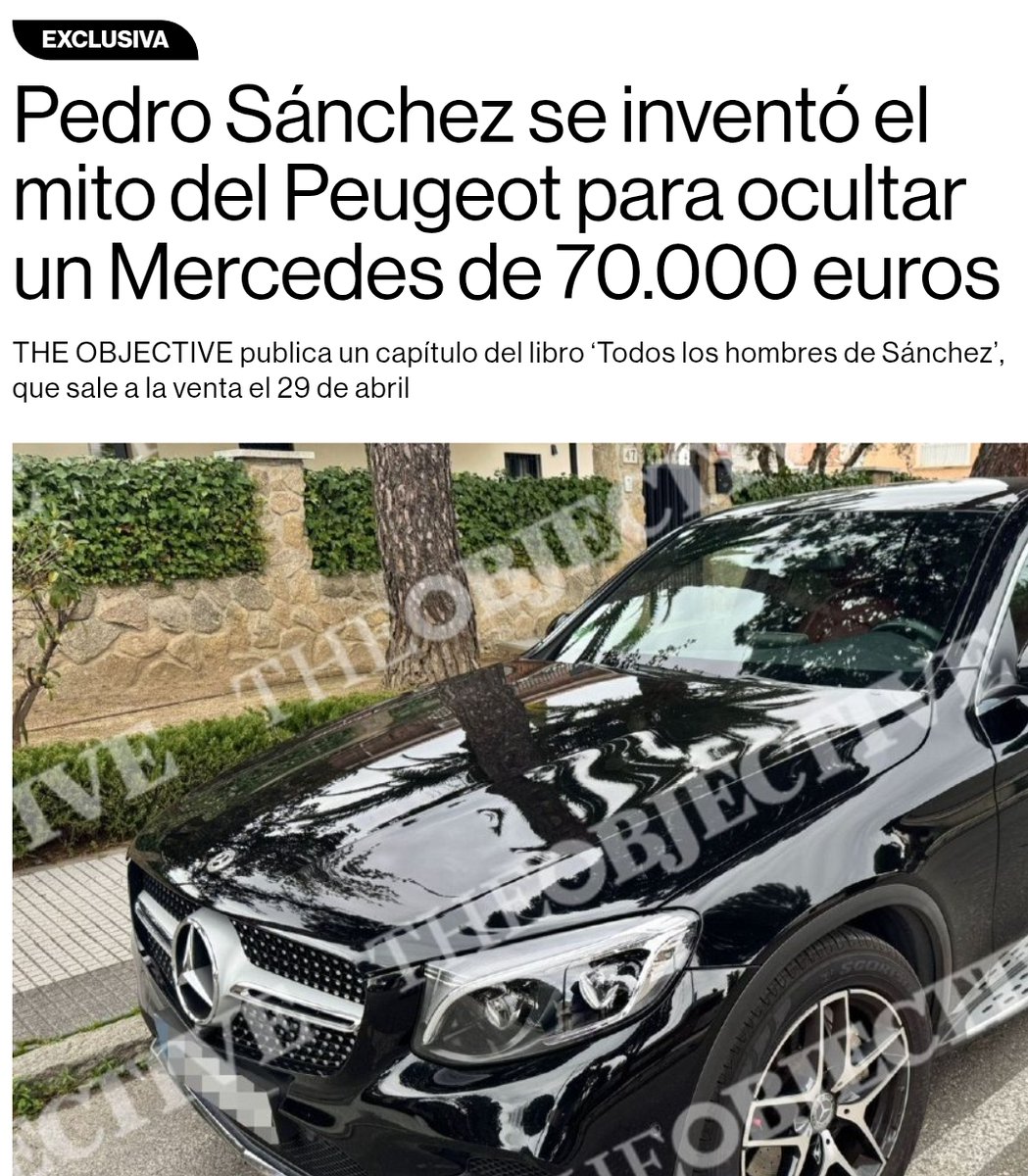 Pedro Sánchez es tan mentiroso que ha mentido hasta con lo del Peugeot. Iba  en un Mercedes de 70.000€, no en un Peugeot. ¿Hay algo en lo que este tío  haya dicho