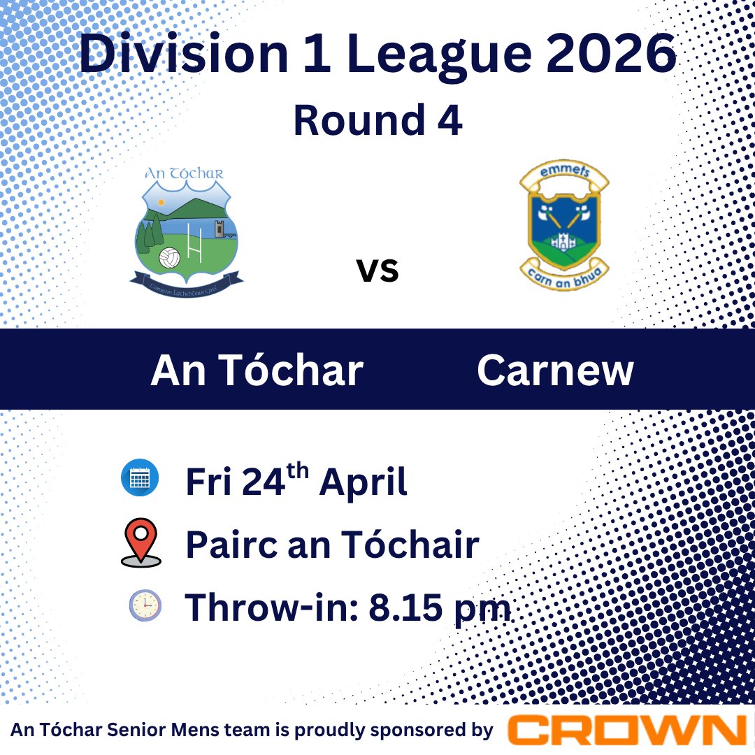 antochargaa's tweet photo. Best of luck to our Senior Mens team in Round 4 of the Division 1 league, vs Carnew this Friday night, 24th April

Venue: Pairc an Tóchair
Throw-in: 8.15 pm

An Tóchar Senior Mens team is proudly sponsored by Crown
https://t.co/CZneHuppa5
@CrownRoofingLTD https://t.co/Y6a1y6e2EG