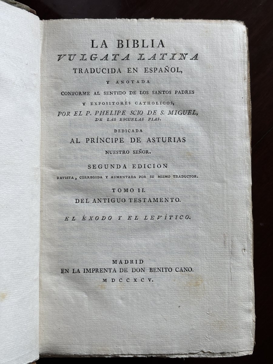 CarlosOlivoV's tweet image. La «BIBLIA VULGATA» en español de Felipe Scío de San Miguel - Tomo II (Éxodo y Levítico), 2da edición, 1795
Notad el alto gramaje del papel y su estado de conservación a pesar de los dos siglos y cuarto transcurridos. Mejor que el papel del s.XIX.
#Biblia