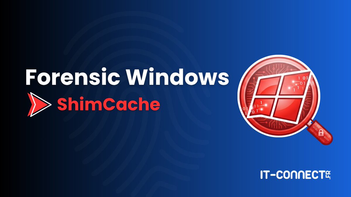 ITConnect_fr's tweet image. 🔎 Forensic Windows : comment trouver des traces avec ShimCache ?

Retrouvez l'article sur IT-Connect 👇 
- it-connect.fr/forensic-windo…

#windows #forensic #infosec