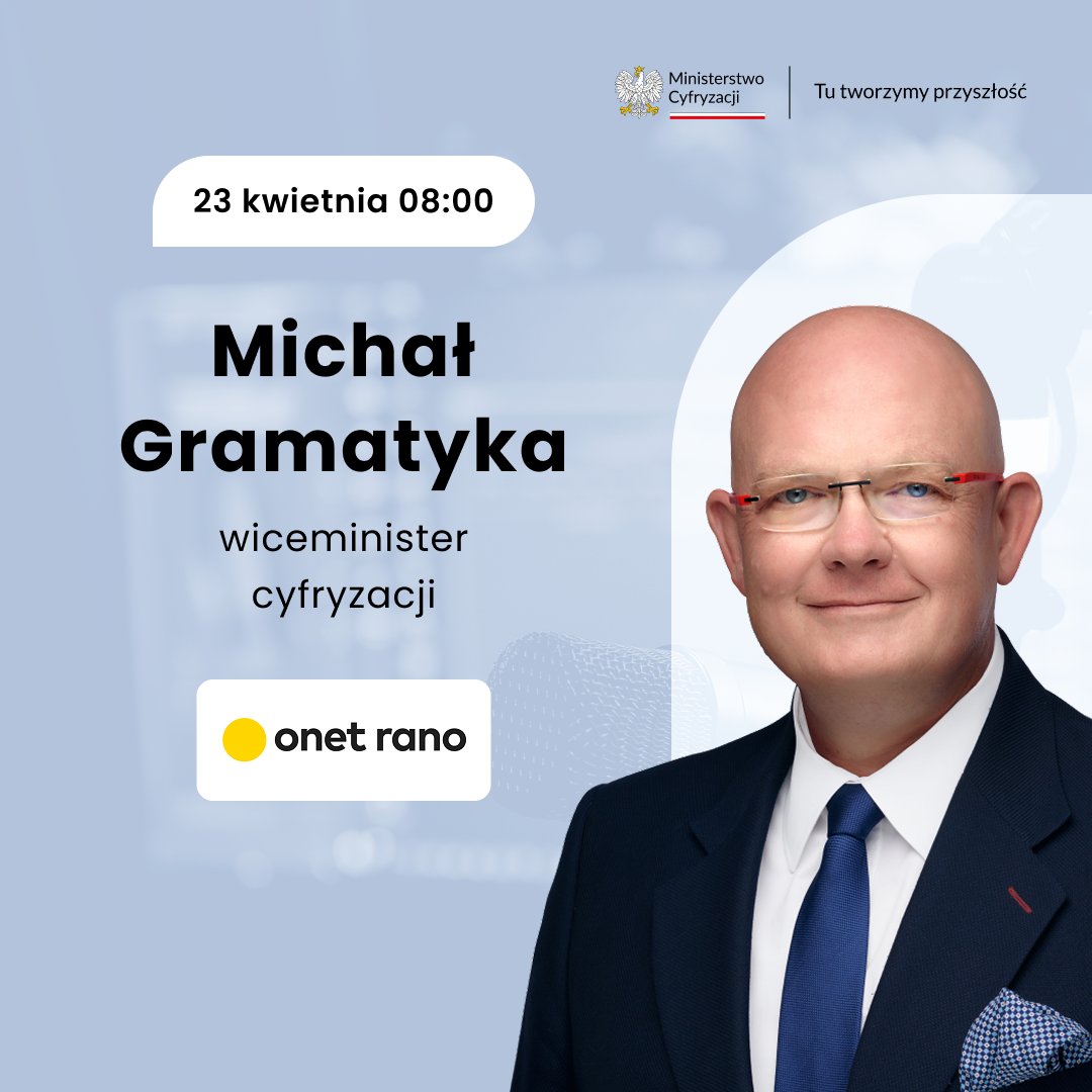 CYFRA_GOV_PL's tweet image. Wiceminister cyfryzacji @McGramat  będzie jutro o godz. 08:00 gościem programu
@OnetRano  w  @onetpl  

Zapraszamy do oglądania!

#MinisterstwoCyfryzacji #wywiad #OnetRano
