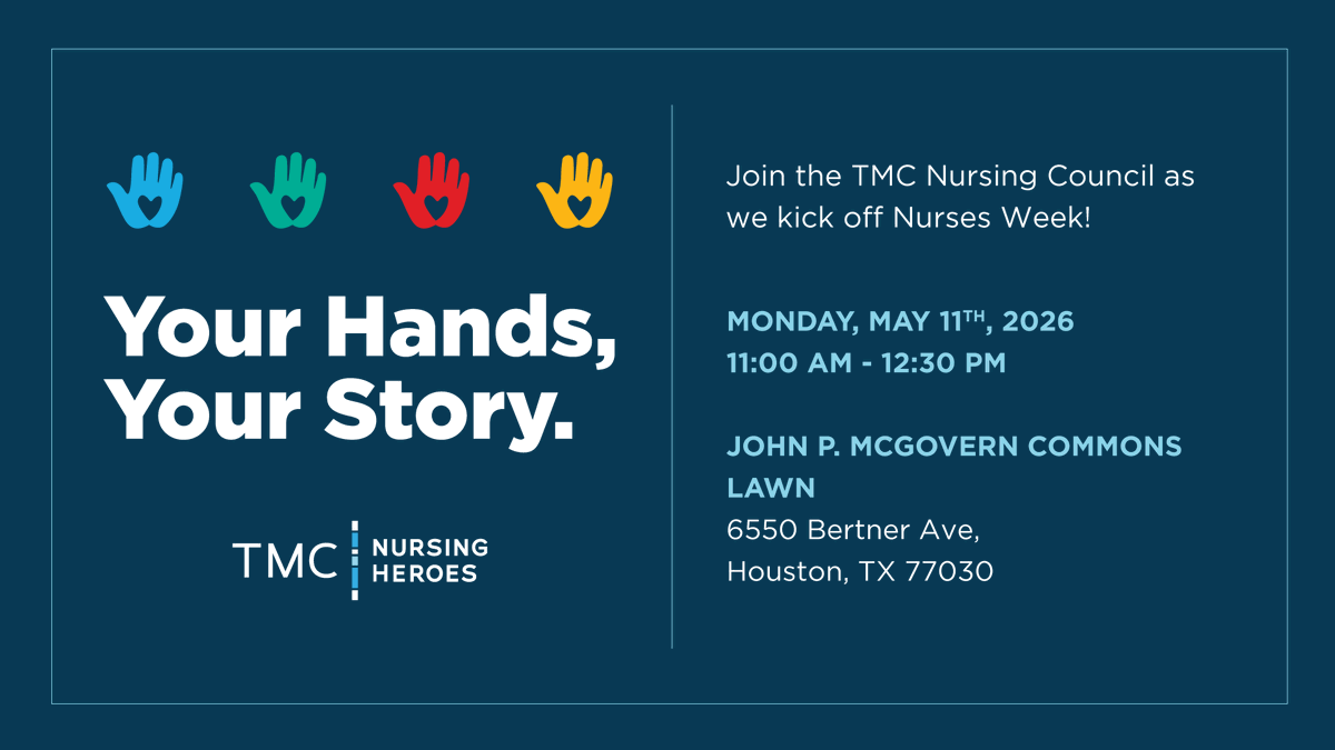 TXMedCenter's tweet photo. Celebrate the incredible nurses of TMC at our Nurse Heroes event on the John P. McGovern Commons Lawn on Monday, May 11, 2026, at 11 AM. 

Take a break, enjoy a quick lunch, and hear firsthand stories from nurses whose compassion and dedication change lives every single day. https://t.co/bqxVjQIER3