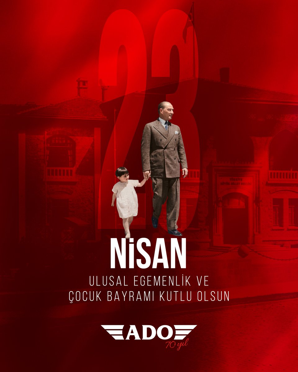 adogrup's tweet photo. 23 Nisan Ulusal Egemenlik ve Çocuk Bayramı Kutlu Olsun. #ado https://t.co/AcHwVhvBkr