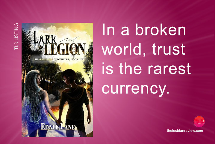 LesbianReviews's tweet image. New Release: Lark and Legion: The Ashland Chronicles, Book Two by Edale Lane

In a broken world, trust is the rarest currency.
@edalelane

#NewRelease #LesFic #Book #lesbianromance

thelesbianreview.com/lark-and-legio…