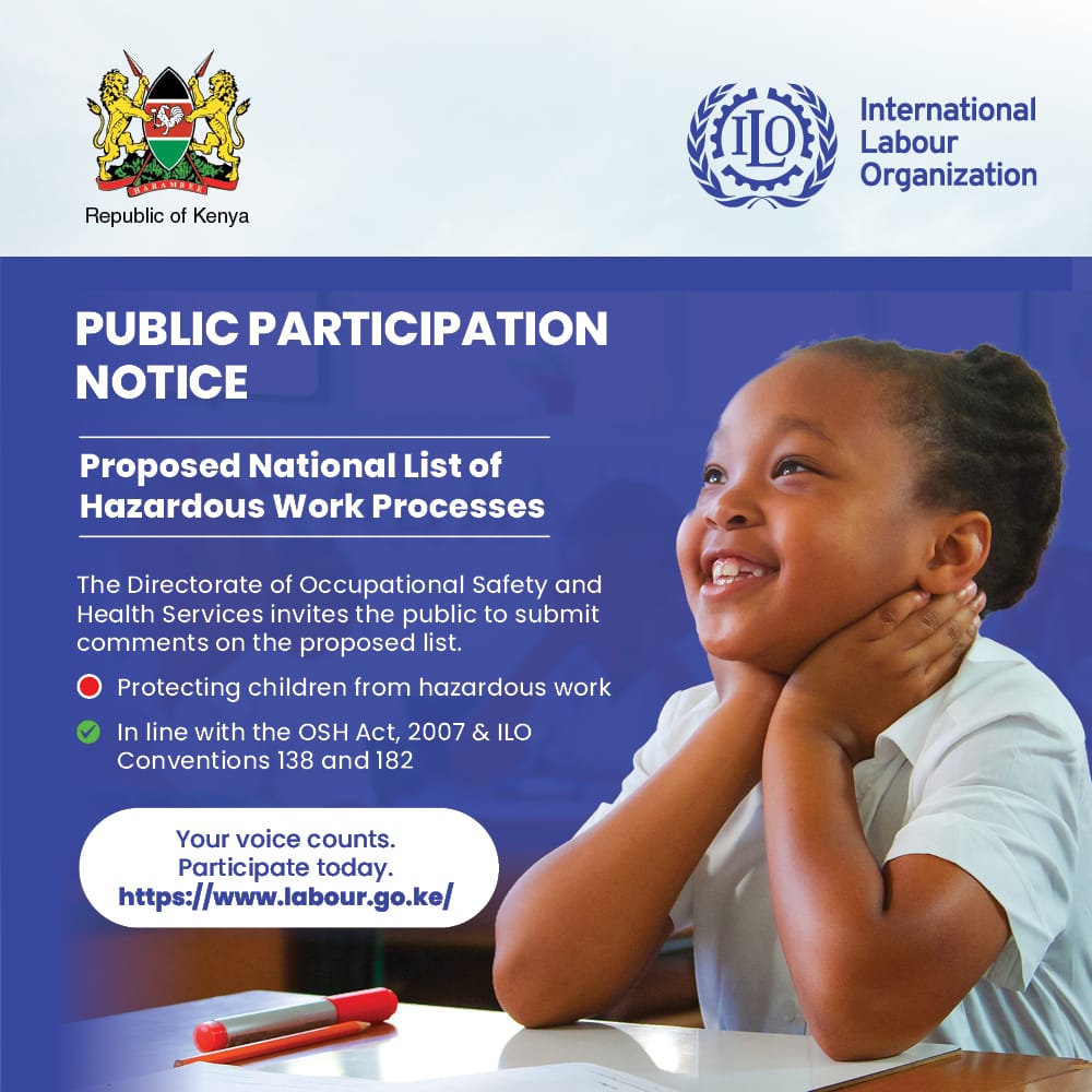 DOSHS_KE's tweet photo. Kenya’s proposed National List of Hazardous Work Processes is open for public input.
Share your feedback about protecting children from dangerous labour—in line with the OSH Act, 2007 and ILO Conventions 138 &amp; 182.
https://t.co/RZZcs7bXLY
#ChildLabour #OSH #Kenya #ILO https://t.co/nHjaSCtwhe