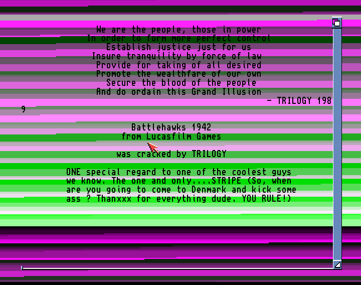 CracktroBot's tweet image. Dervish (1989) - Crack: ZED the Elf &amp;amp; Caloundra Cracking - #AmstradCPC
Battlehawks 1942 (1989) - Crack: Trilogy - #Amiga
Fifth Ball (19xx) - Crack: Chromance - Trainer: +1 - #Commodore64
Demolition Construction Set (1988) - Crack: The Wanderer Group (TWG) - #Commodore64