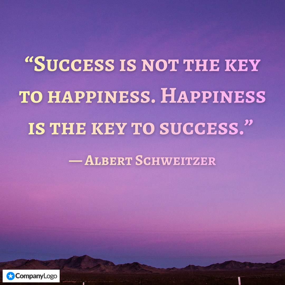 commdailydeals's tweet image. “Success is not the key to happiness. Happiness is the key to success.” — Albert Schweitzer #happiness #joy #success #hope #life #peace #QOTD
