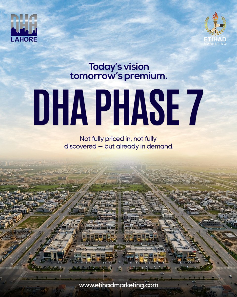 EtihadMKTG's tweet image. What’s today’s vision is tomorrow’s premium address.
DHA Phase 7 — early demand, long-term value.

Book now and turn opportunity into ownership with Etihad Marketing.
.
For booking and more details, reach us 
UAN 03400805555
.
#dha #dhaphase7 #realestatepakistan #lahoreproperty