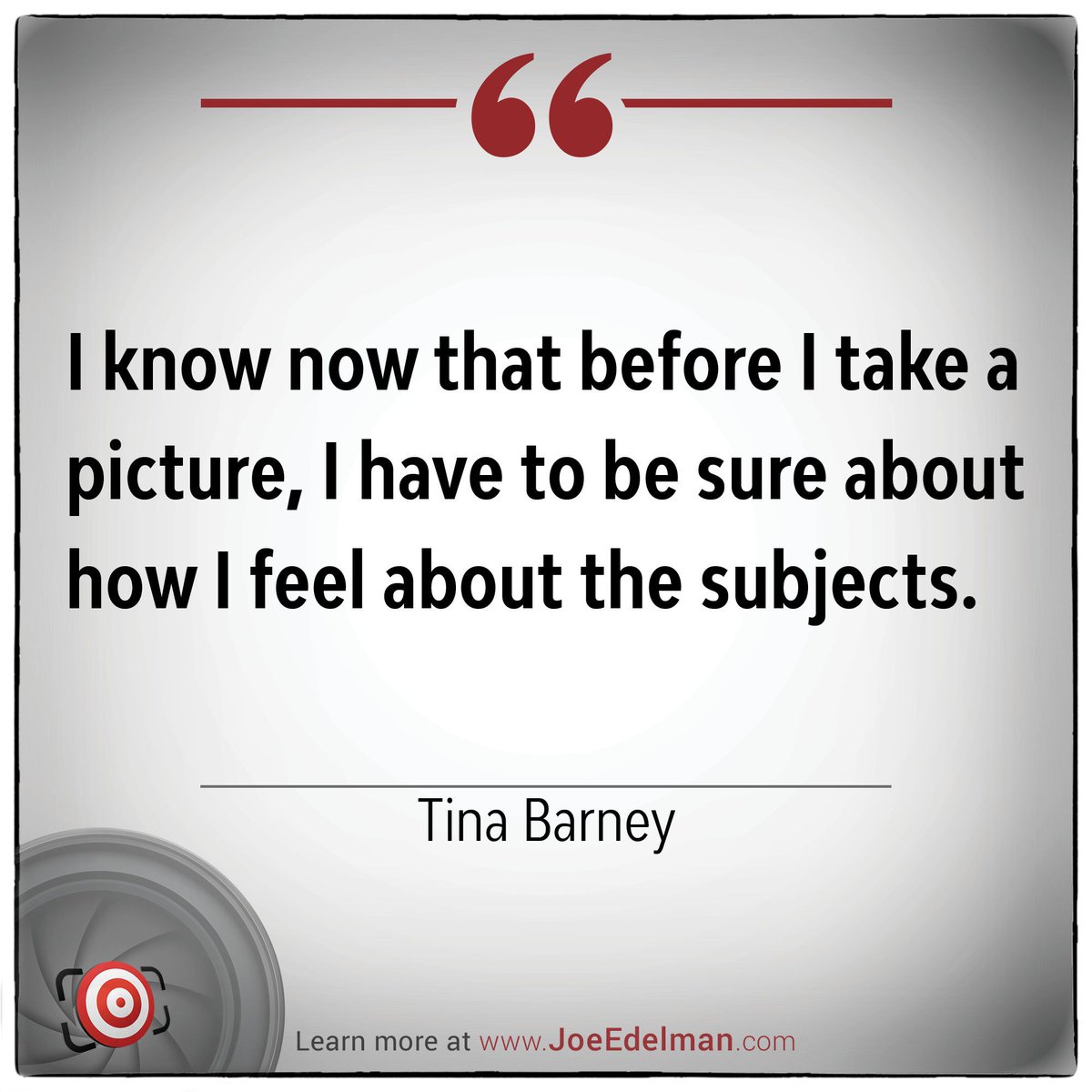 JoeEdelman's tweet photo. 📸 PHOTO QUOTE OF THE DAY

👉🏻 👉🏻 Learn more about Tina Barney at https://t.co/sypep79Wye

#photography #photographyquotes #quoteoftheday #photoquote #photoquotes #photographywisdom https://t.co/Om6wZ4z5AR