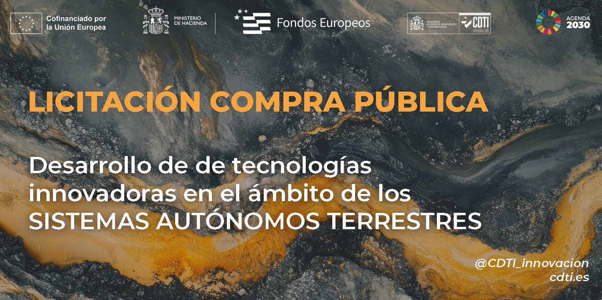 CDTI_innovacion's tweet photo. 📢 Publicada en la #PLACSP la licitación de #CompraPúblicaPrecomercial ROBOT TERRESTRE con el objetivo de desarrollar soluciones innovadoras en el ámbito de los sistemas autónomos terrestres

🗓️ Plazo: hasta el 25/05/2026 a las 11:00 h

💰 Presupuesto base: 11.905.308,00 € (IVA incluido)
⏳ Periodo de ejecución: 30 meses

🔗 Más info: https://t.co/KeohlzsR7s

#AyudandoCrearFuturo #FondosEuropeos #FEDER #CPP #Licitación #CPI #Innovacion #FEDERCDTI