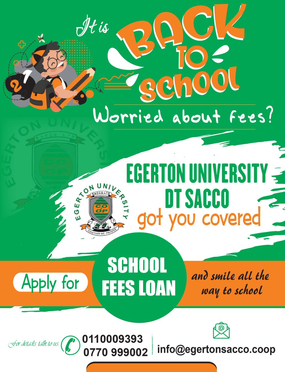 egertonsacco's tweet image. Back to School Made Easy at @egertonsacco :Access our School Fees Loan quickly and affordably: Pay school fees conveniently using our BANKER’S CHEQUE, secure, reliable, and widely accepted by schools. #EgertonSacco #SchoolFeesLoan #BackToSchool #FinancialSolutions