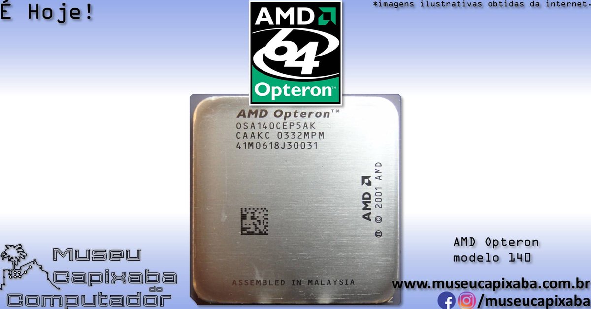 museucapixaba's tweet image. É hoje! O microprocessador AMD Opteron K8 de 2003.

+em museucapixaba.com.br/hoje/microproc…

#MuseuCapixaba #mcc #éhoje #museu #tecnologia #retro #geek #ES #OnThisDay #AMD #Opteron #Athlon #AthlonMP #Epyc #K8 #RyzenThreadripper #SledgeHammer #AMD64 #HP #IA64 #Intel #Itanium #Xeon #x8664