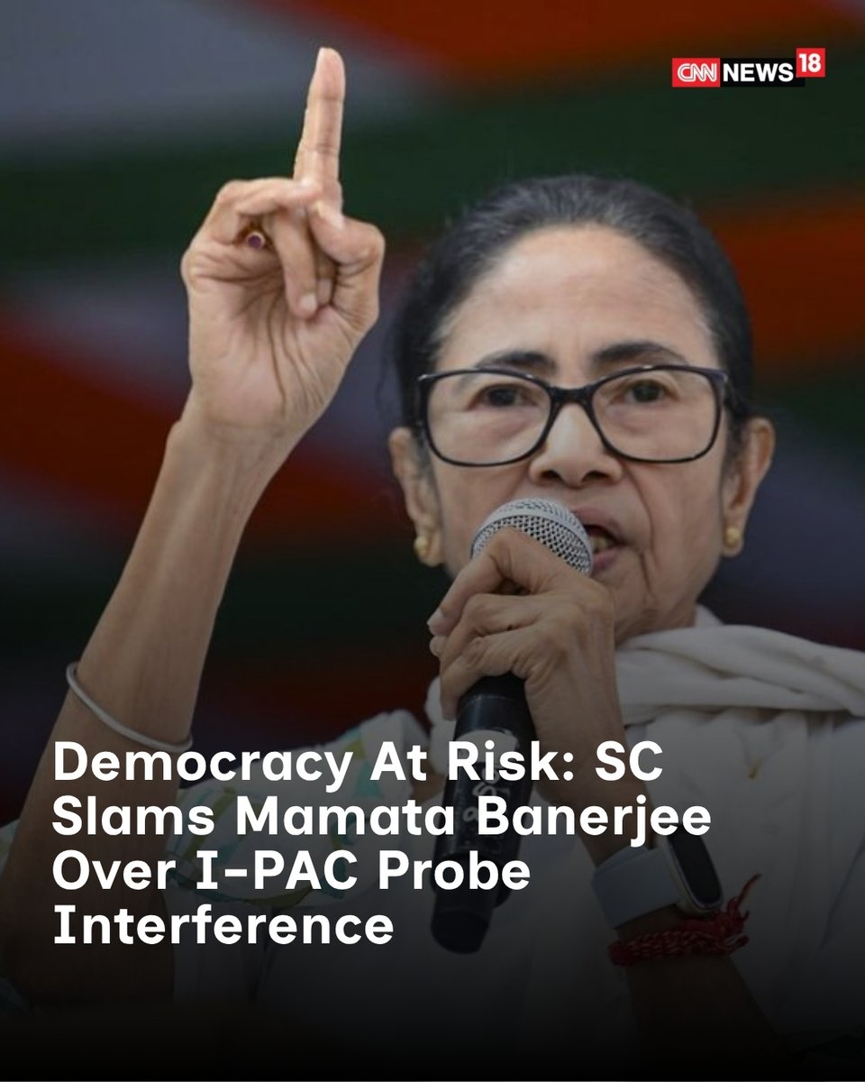 CNNnews18's tweet image. Supreme Court of India pulls up Mamata Banerjee over alleged interference in I-PAC probe, warns actions could “jeopardise democracy.”

#mamatabanerjee #supremecourt #democracy #IPAC #india

news18.com/india/sc-raps-…