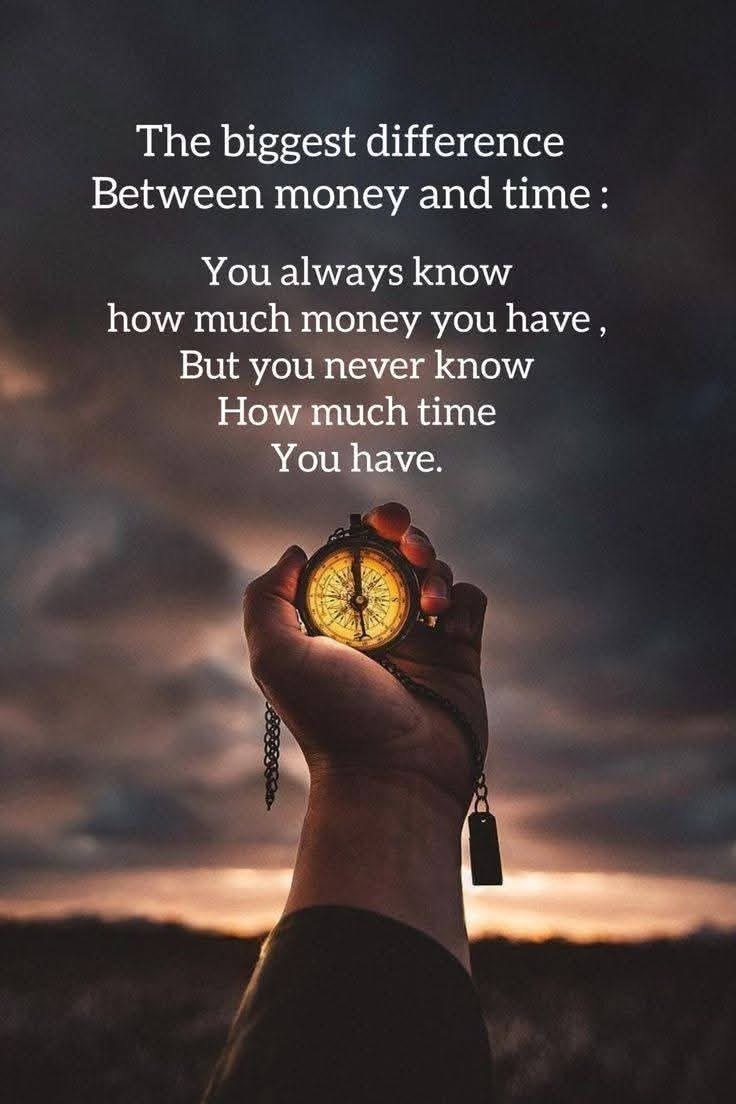 Money can be counted, but time remains a mystery. Every moment is a gift that cannot be measured, only cherished. Instead of chasing wealth alone, invest your energy in what truly matters love, growth, and purpose—because while money may return, time never does.✍️