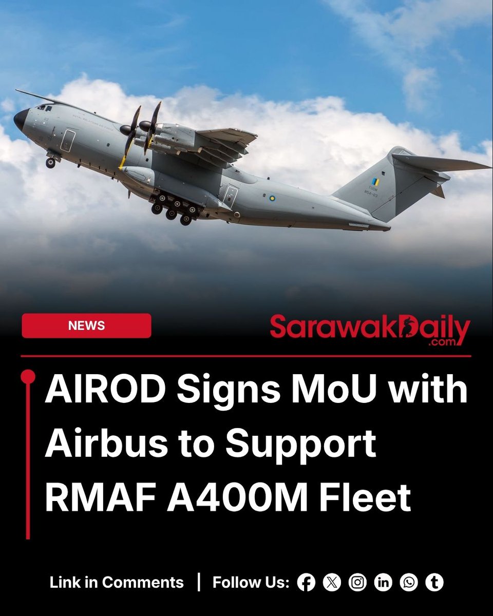 Sarawak_Daily's tweet image. AIROD signed an MoU with Airbus to provide MRO support for RMAF’s A400M fleet, reinforcing Malaysia’s aerospace capabilities and strengthening defence aviation readiness.

Full Report: sarawakdaily.com/airod-airbus-m…

#KualaLumpur #Malaysia #Airbus #SarawakDaily #KuchingKing