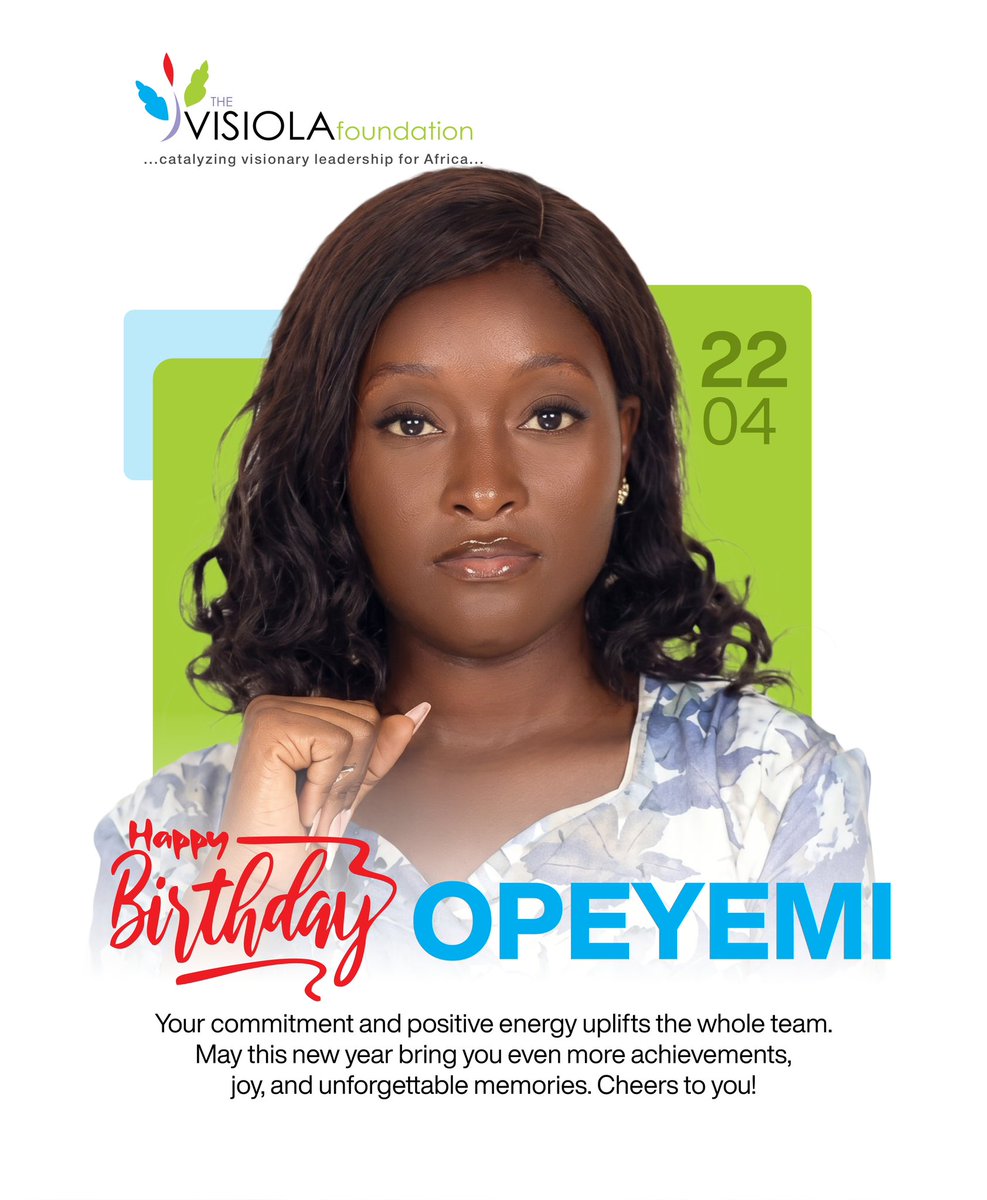 Visiola_Fdn's tweet photo. Happy Birthday, Opeyemi! . Wishing you a year filled with joy, growth, and endless achievements. Cheers to you! 🥂 https://t.co/cxd2DLEEa9