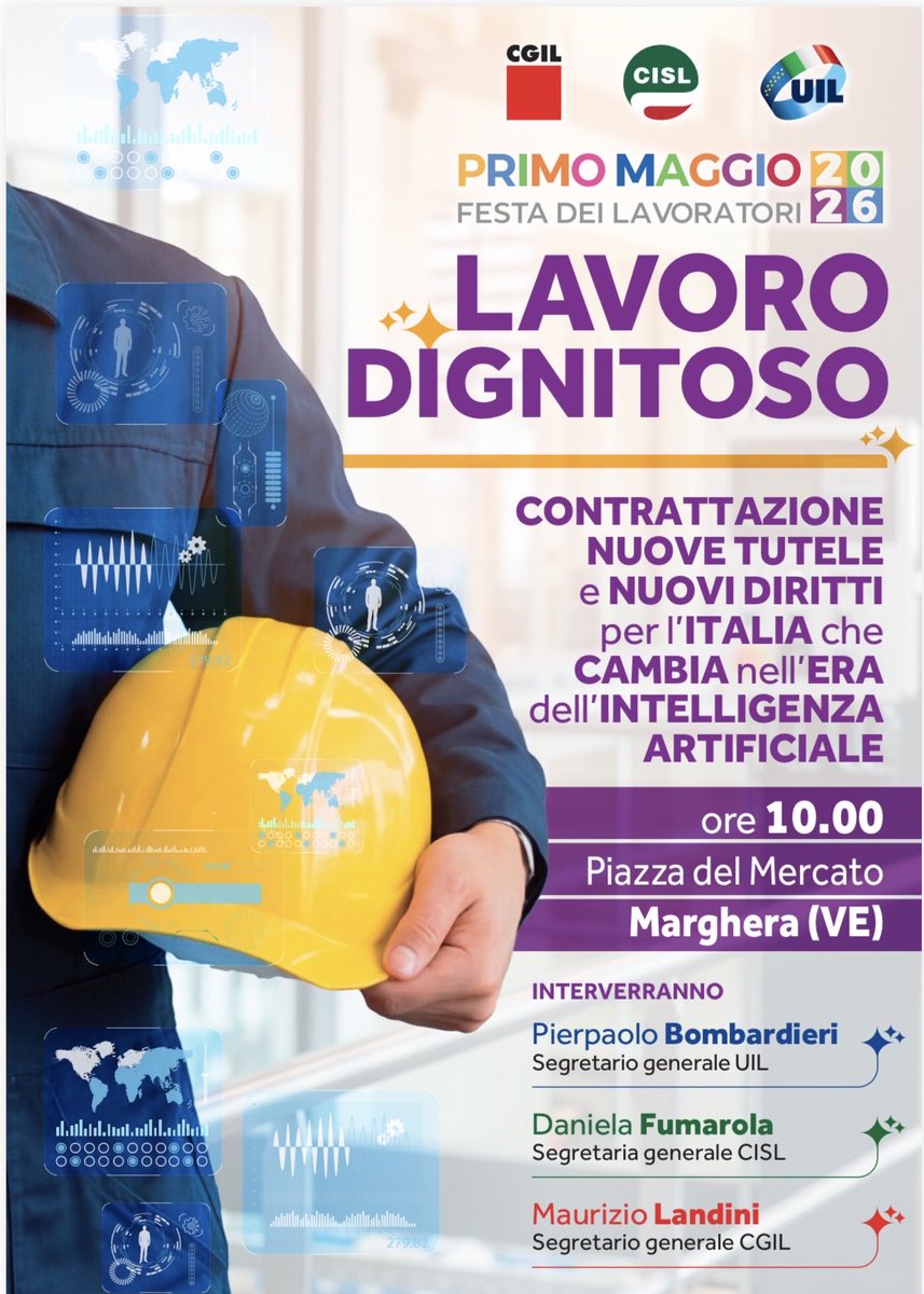 PRIMO MAGGIO 2026 
A Marghera la manifestazione nazionale di #Cgil #Cisl #Uil 
Appuntamento  a Piazza del Mercato alle ore 10,00 .