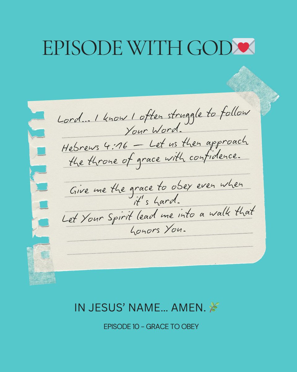 EPisodewithGod's tweet photo. Episode 10 💌 - Grace To Obey 

@EPisodewithGod 
#GraceToObey https://t.co/eNPiSBeXJe