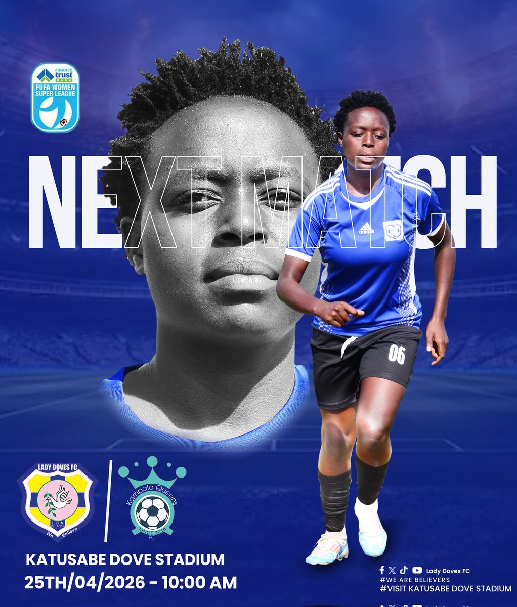 ladydovesfc's tweet photo. We take on Kampala Queens this Saturday at Katusabe Dove stadium 

We are Believers https://t.co/6NqKrD3XxJ