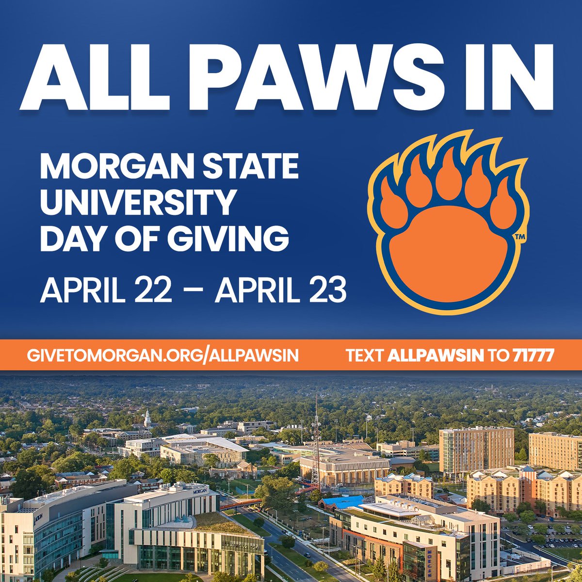 MorganStateU's tweet image. It’s Time to Be All Paws In! 🐻🔊

Morgan State’s Annual Day of Giving starts today. Your support helps create real opportunities for students to succeed and excel.

Support scholarships, invest in areas of greatest need, or champion the programs that matter most to you. Every