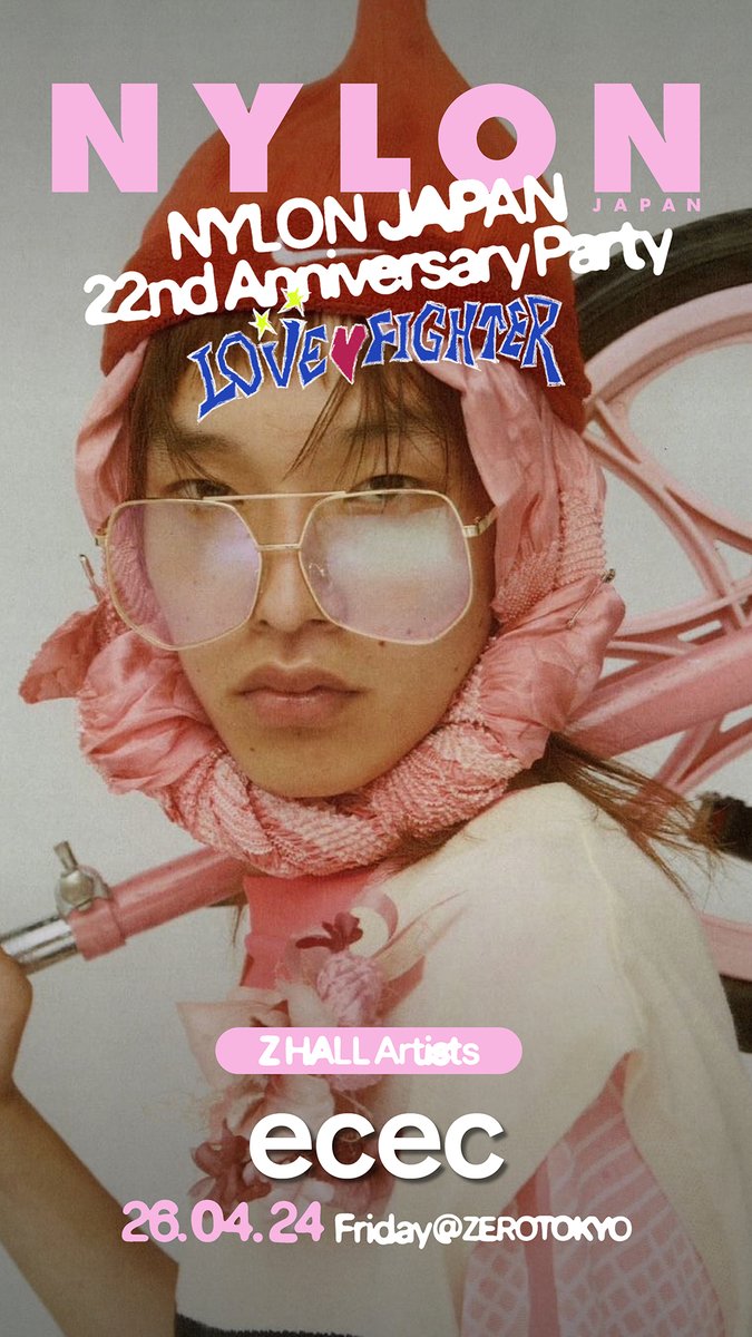 NYLONJAPAN's tweet photo. ✨📣前売りチケット発売中🎀🪩🥊
『NYLON JAPAN 22ND ANNIVERSARY PARTY』を新宿・歌舞伎町のZEROTOKYO
@ZEROTOKYO_JAPAN にて4月24日（金）に開催🎀🥊🪩

ecec @ecec_fc

前売りチケットは下記URLよりGET✅
🎟️https://t.co/8wrJN5mEOD

入場に関するFAQ、出演者などの詳細はこちらの特設ページから🥂
🎀https://t.co/fP9n2PNuVw