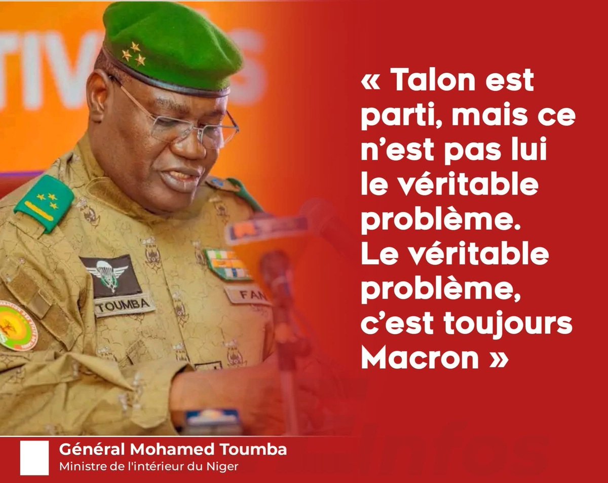 sahelbrut3's tweet image. 🟥🚨 « Talon est parti, mais ce n’est pas lui le véritable problème. Le véritable problème, c’est toujours Macron » - Général Mohamed Toumba, Ministre de l'intérieur du #Niger🇳🇪