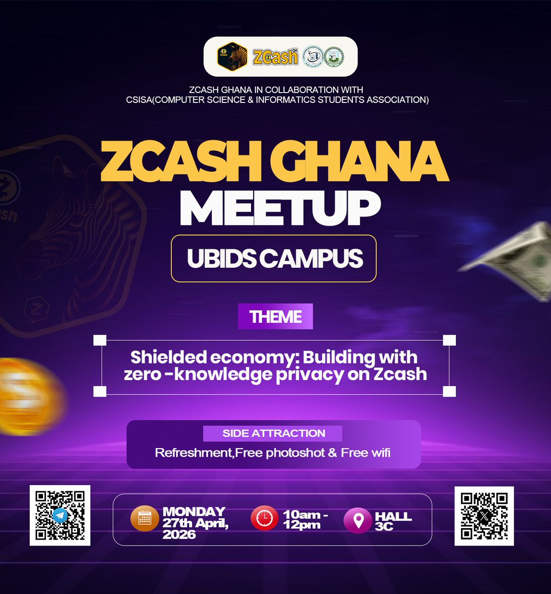ZcashGH's tweet photo. 🛡️ Ready to explore the future of financial privacy?

Join us on Monday, April 27th, 2026 at the Zcash Ghana Meetup 🇬🇭 as we dive deep into the Shielded Economy and how to build with zero-knowledge technology on Zcash.

📍 UBIDS Campus, Wa
🕙 10AM – 12PM

🎟️ Register here: https://t.co/xTW62CiT6d⁠�

Expect: 🔐 Insights on privacy & zero-knowledge tech
🛠️ Real-world building opportunities
🤝 Networking with Web3 innovators
🎁 Refreshments, free photoshoot & WiFi

Don’t miss this opportunity to learn, connect, and build the future of private finance.

#Zcash #ZcashGhana #Privacy #Web3 #BuildOnZcash