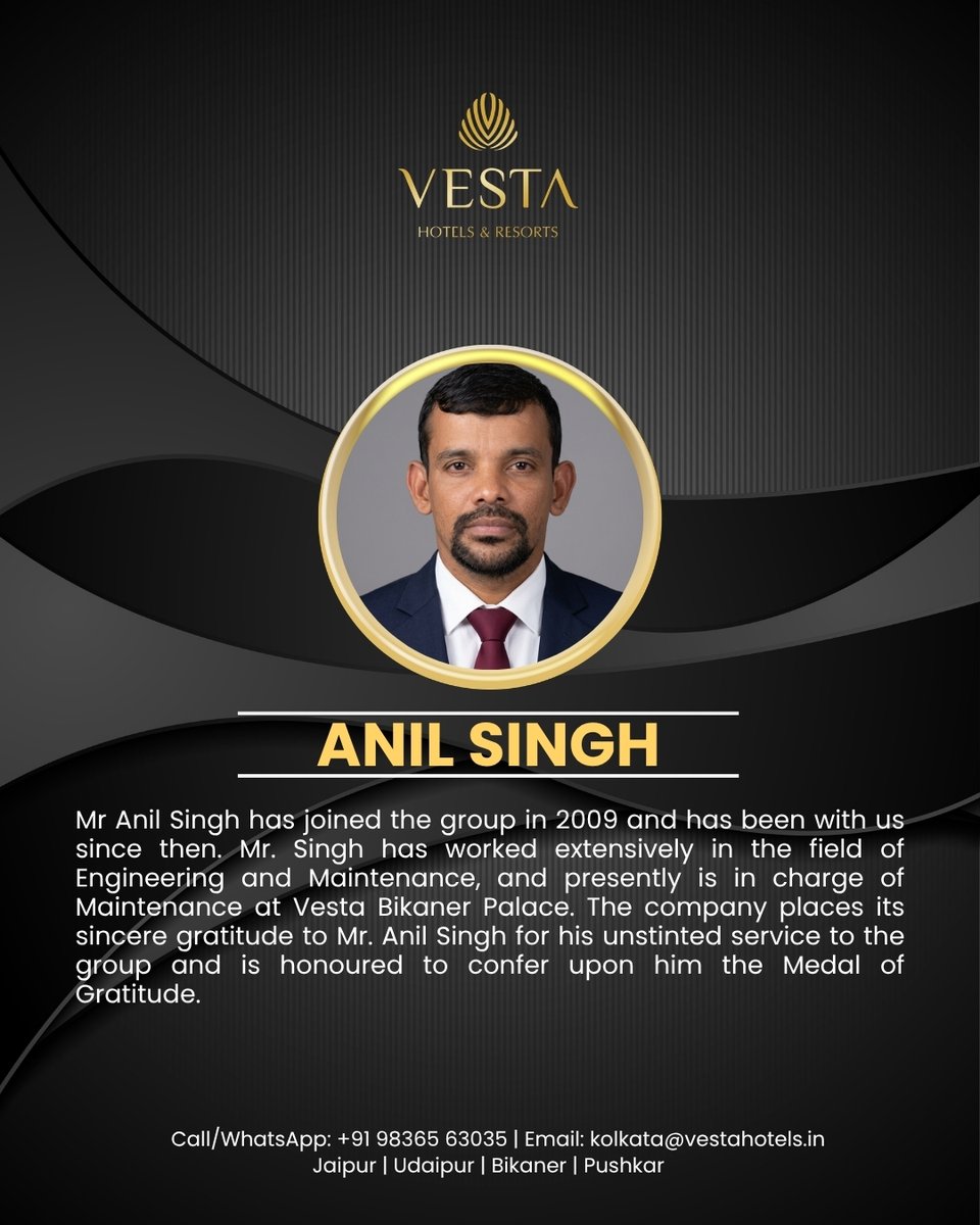 We are proud to confer the 'Medal of Gratitude' upon Mr. Anil Singh for his unwavering commitment since 2009. His expertise in Engineering and Maintenance continues to ensure the perfect stay experience at Vesta Bikaner Palace.
Call us - +91 98365 63035