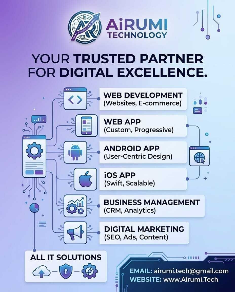 💜 Websites | Web Apps | Android | iOS | CRM | SEO &amp; Ads | Cloud
AiRumi Technology — Your Trusted Partner for Digital Excellence! ⚡
📩 airumi.tech@gmail.com
#BusinessGrowth #Ecommerce