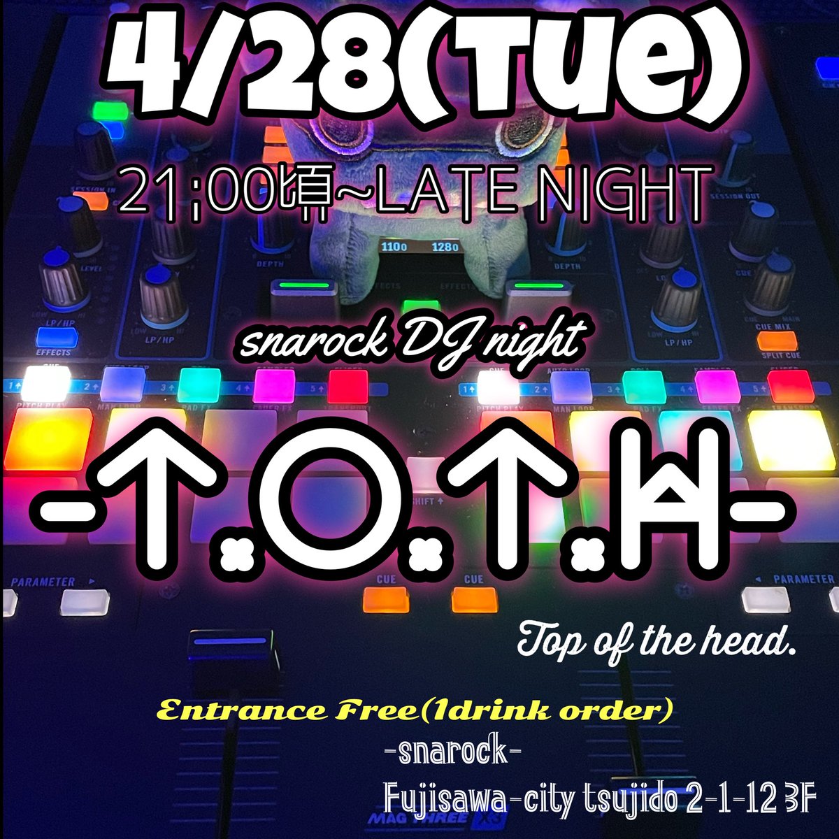 yamakenDJ's tweet photo. 28.Apr.2026
21:00~late night
snarock DJ night-T.o.t.H-
4ヶ月ぶりに音出します!
お時間合いましたらヨロシクオマチシテオリマス✨
#DJ #辻堂 #snarock https://t.co/bzG5W6CSei