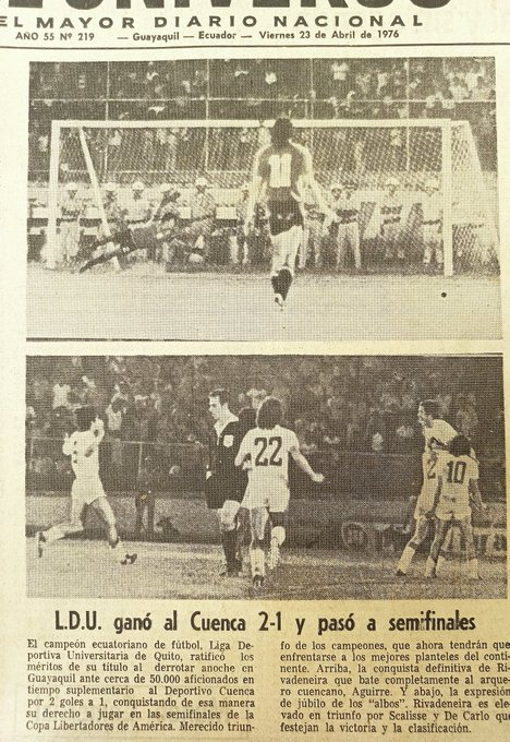 AntonioUbilla1's tweet photo. 22 abril 1976, estadio Modelo, Guayaquil, partido definitorio de Copa Libertadores de América, LDU Quito. 2  (Polo Carrera, Juan Rivadeneira) Deportivo Cuenca 1 (Aldo Virgilio Villagra) ante gran cantidad de público en el estadio, se jugaron 2 tiempos adicionales de 15 minutos cada uno  #HistoriaCopaLibertadores