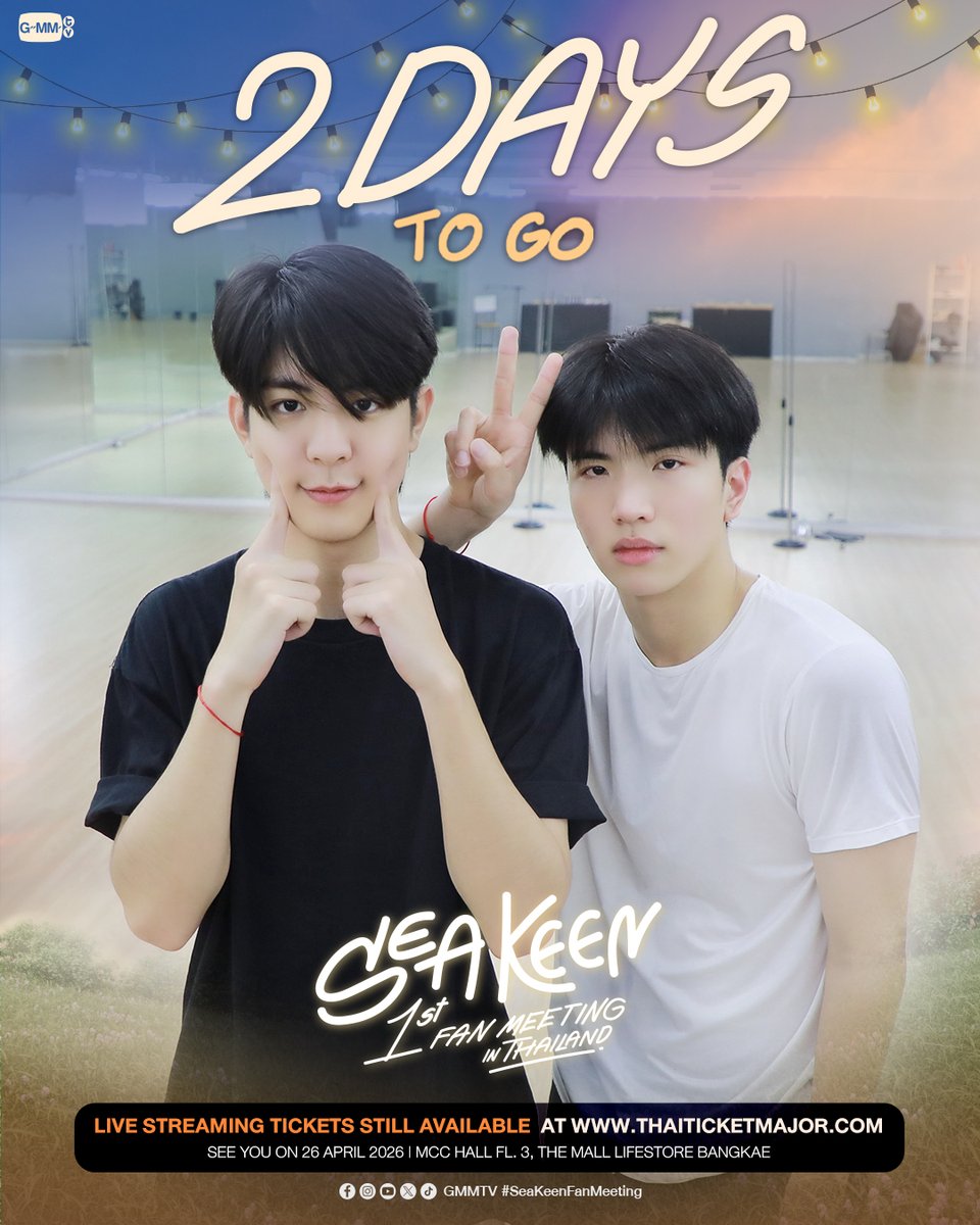2 DAYS TO GO ‘SEA KEEN 1st FAN MEETING IN THAILAND’ 🎉 #SeaKeenFanMeeting

📌Buy Live Streaming Tickets shorturl.asia/3FRbB
SEE YOU ON 26 APRIL 2026 | MCC HALL FL.3, THE MALL LIFESTORE BANGKAE

#GMMTV
<a href="/sea_ta_lay/">ซีเด็กติดเกม</a> <a href="/keenkeno_sp/">คีนคนเลี้ยงกุ้ง</a>