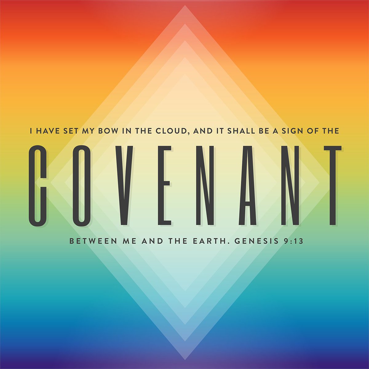I have set my bow in the cloud, and it shall be a sign of the covenant between me and the earth. Genesis 9:13 (ESV).