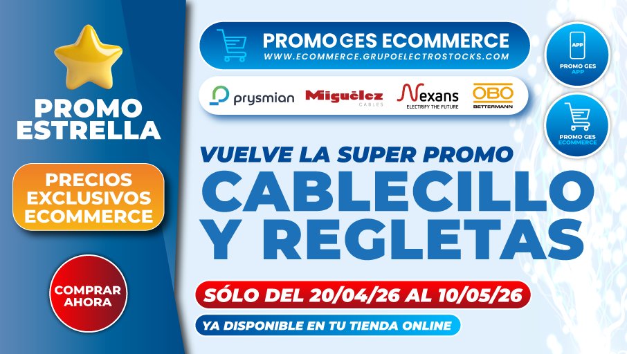 ElectroStocks's tweet image. 📢#PROMOGES #Ecommerce | ⭐🛒 ¡Vuelve la #PromoEstrella de 🟦#GES con ofertas en #Cableado! 👏🏻👏🏻

🎯 Encuentra tu #materialprofesional al mejor precio, en #Prysmian, #Miguélez, #Nexans y #OBO.

👉Solo del 20/04 al 10/05
🌐Compra ahora: ecommerce.grupoelectrostocks.com

#GES