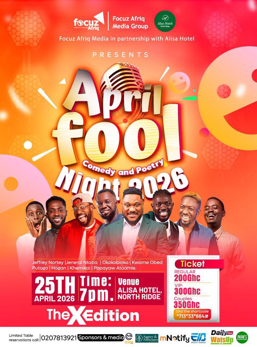 Saturday 25th April, we dey meet for Alisa Hotel 🔥😂
April Fool Comedy Night starts 7PM sharp!
🎫 Regular 200 | VIP 300 | Couples 350
Dial 71333*664# or call 0207813921 for tables.
#AprilFoolNight26 #AlisaHotel
