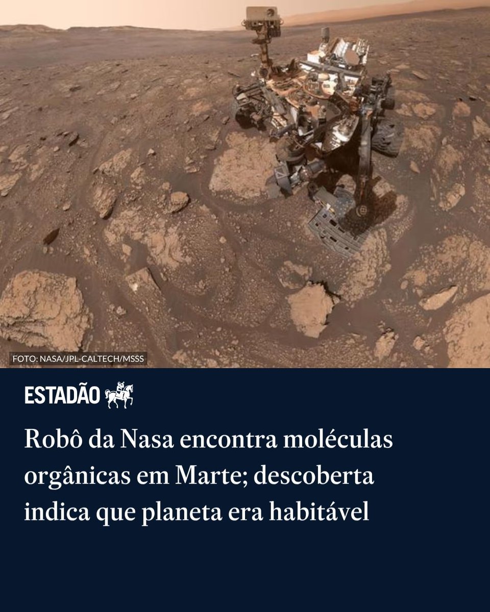 Estadao's tweet image. Robô da Nasa encontra moléculas orgânicas em Marte; descoberta indica que planeta era habitável 🔗Entenda em -&amp;gt; x.gd/LI1ut

 #estadão #robônasa #marte
