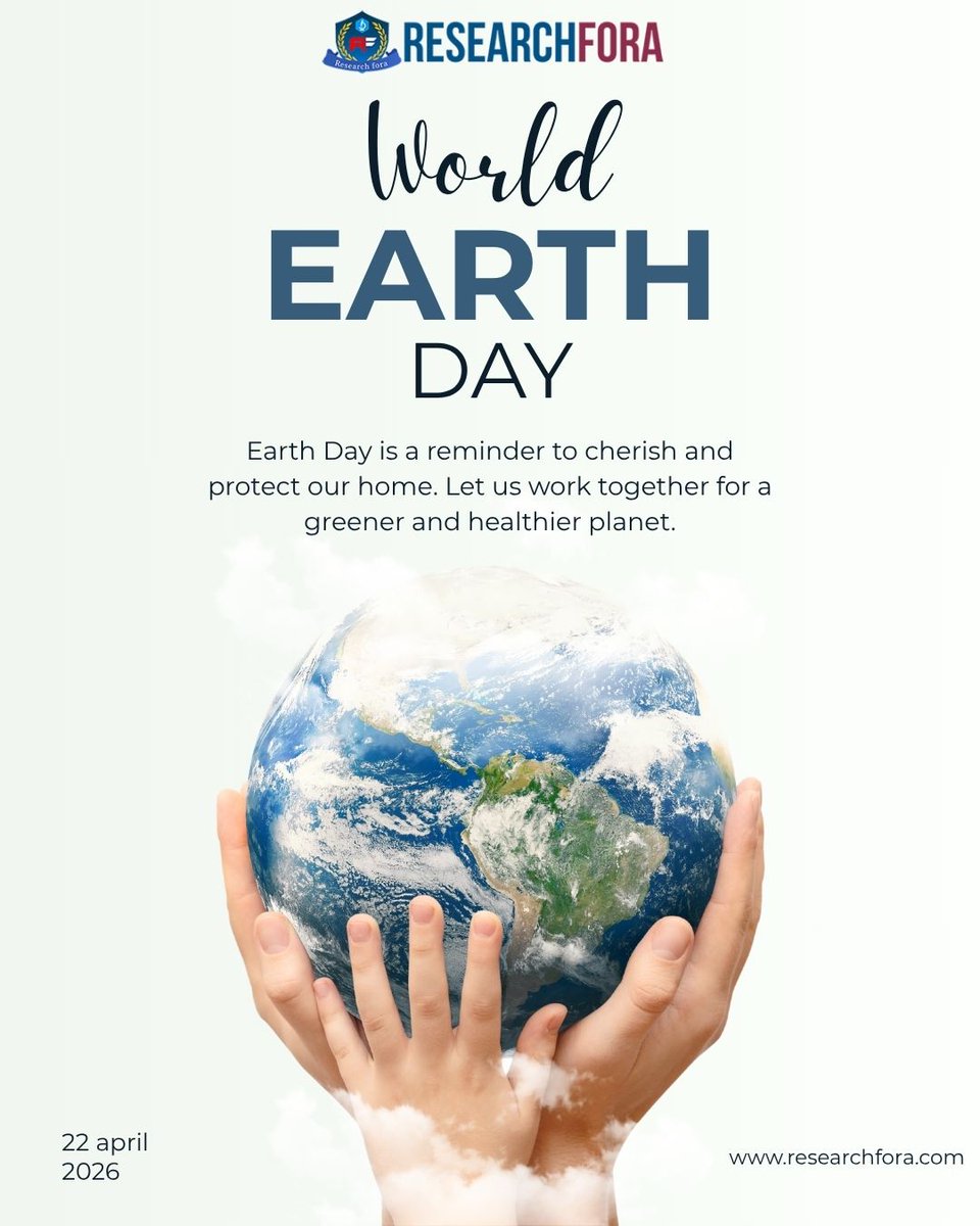 Researchfora's tweet photo. 📷 World Earth Day | 22 April 2026
Our planet is not just where we live — it’s our shared home. Today is a reminder that every small action counts toward protecting and preserving the Earth for future generations. 
#Researchfora #WorldEarthDay #EarthDay2026 #SaveOurPlanet https://t.co/2dVdoyW8Vt