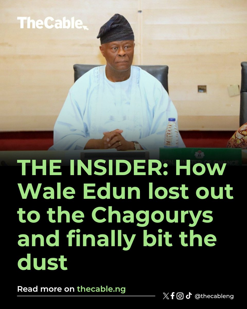 THE INSIDER: How Wale Edun lost out to the Chagourys and finally bit the dust

President Bola Tinubu publicly wished several Nigerians a happy birthday this week — including Stella Okotete, Imaan Sulaiman-Ibrahim, Shola Oshunkeye, and Orji Uzor Kalu. Conspicuously missing from