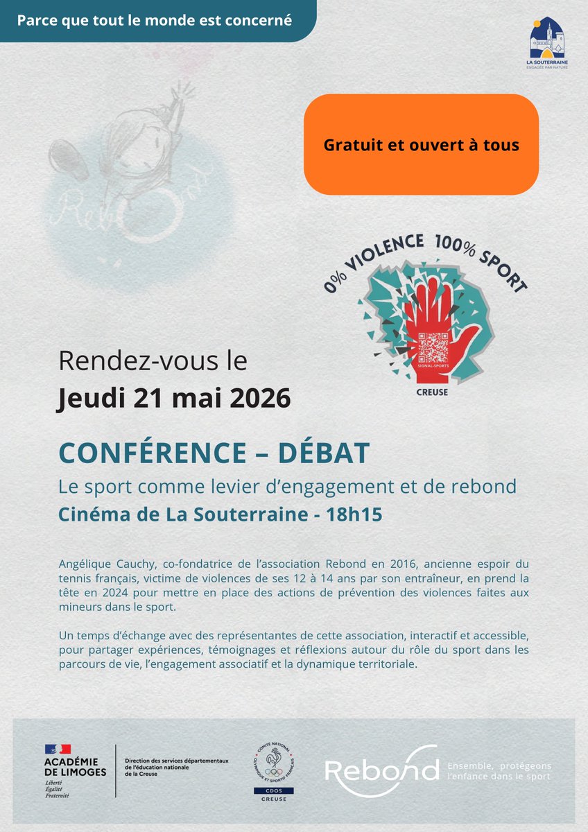 Dsden23's tweet photo. 📢 Conférence-débat Rebond

📅 21 mai 2026 • 18h15
📍 Cinéma Le Colbert – La Souterraine
🎟️ Gratuit
Avec Angélique Cauchy
👉 Sport, engagement &amp; prévention des violences
Venez échanger ! 🔁 https://t.co/jU4oKwe9bS