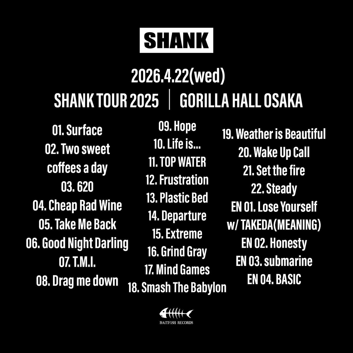 セットリスト】 2026/4/22(水) SHANK TOUR 2025 大阪 GORILLA HALL