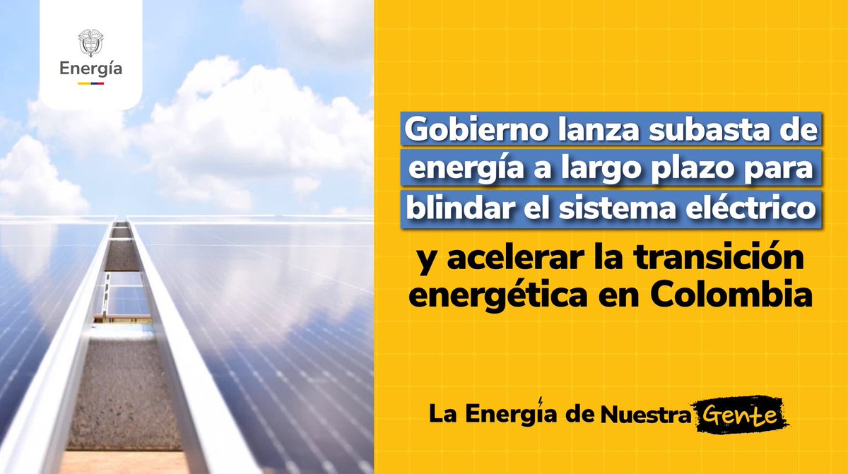 MinEnergiaCo's tweet photo. Colombia blinda su futuro energético con subasta a largo plazo, una apuesta decidida por energías limpias. ⚡

El gobierno del presidente @petrogustavo, a través del @MinEnergiaCo que lidera @PalmaEdwin, lanza una nueva subasta de energía a 15 años para fortalecer la seguridad del sistema eléctrico, reducir la volatilidad de precios y acelerar la #TransiciónEnergéticaJusta. Este mecanismo impulsará proyectos solares, eólicos, almacenamiento con baterías y soluciones híbridas, permitiendo una matriz más resiliente, diversificada y baja en carbono. Con visión de largo plazo, Colombia avanza hacia un sistema más confiable, capaz de responder a los desafíos del cambio climático y garantizar energía firme para los hogares y el desarrollo del país.

Conoce los detalles aquí: https://t.co/sJ4UqUj2ic