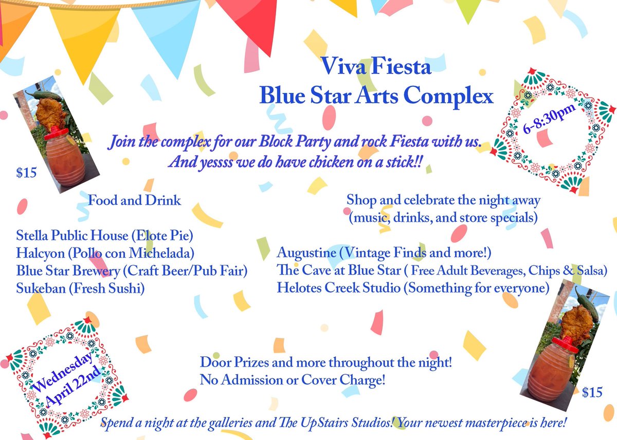 BlueStarComplex's tweet photo. TONIGHT! Come enjoy Fiesta at Blue Star Arts Complex for our Block Party from 6pm - 8:30pm! Swing by for the following fun happenings! No admission fee &amp; free parking for Blue Star customers &amp; guests. 🪅🍻🎨🛍️ https://t.co/5Ljaf3bSaK