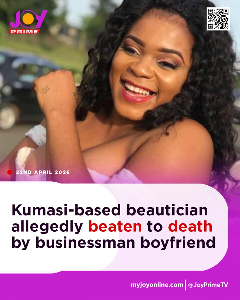 JoyPrimeTV's tweet image. Kumasi-based beautician allegedly beaten to death by businessman boyfriend

#JoyNews #Viral #Explorepage #Ghana #JoyFM #GhanaNews #Ghana #NewsUpdate #Africa #GhPolitics #News #AfricaNews #CurrentAffairs #Vlog