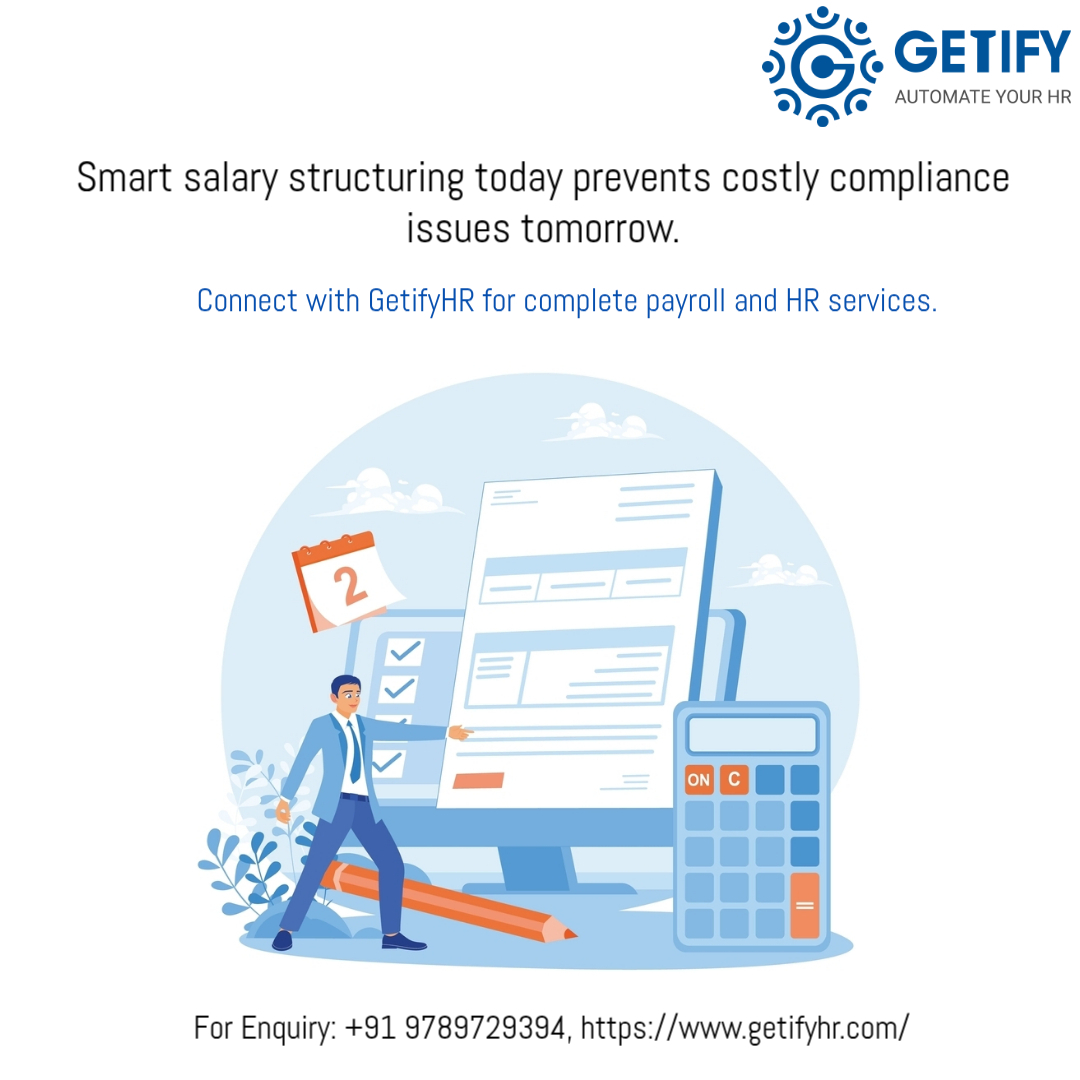 GetifyHR's tweet image. Smart salary structuring today prevents costly compliance issues tomorrow. Connect with GetifyHR for complete #payroll and HR services.

For Enquiry: 
Visit: getifyhr.com
Call : +91 9789729394