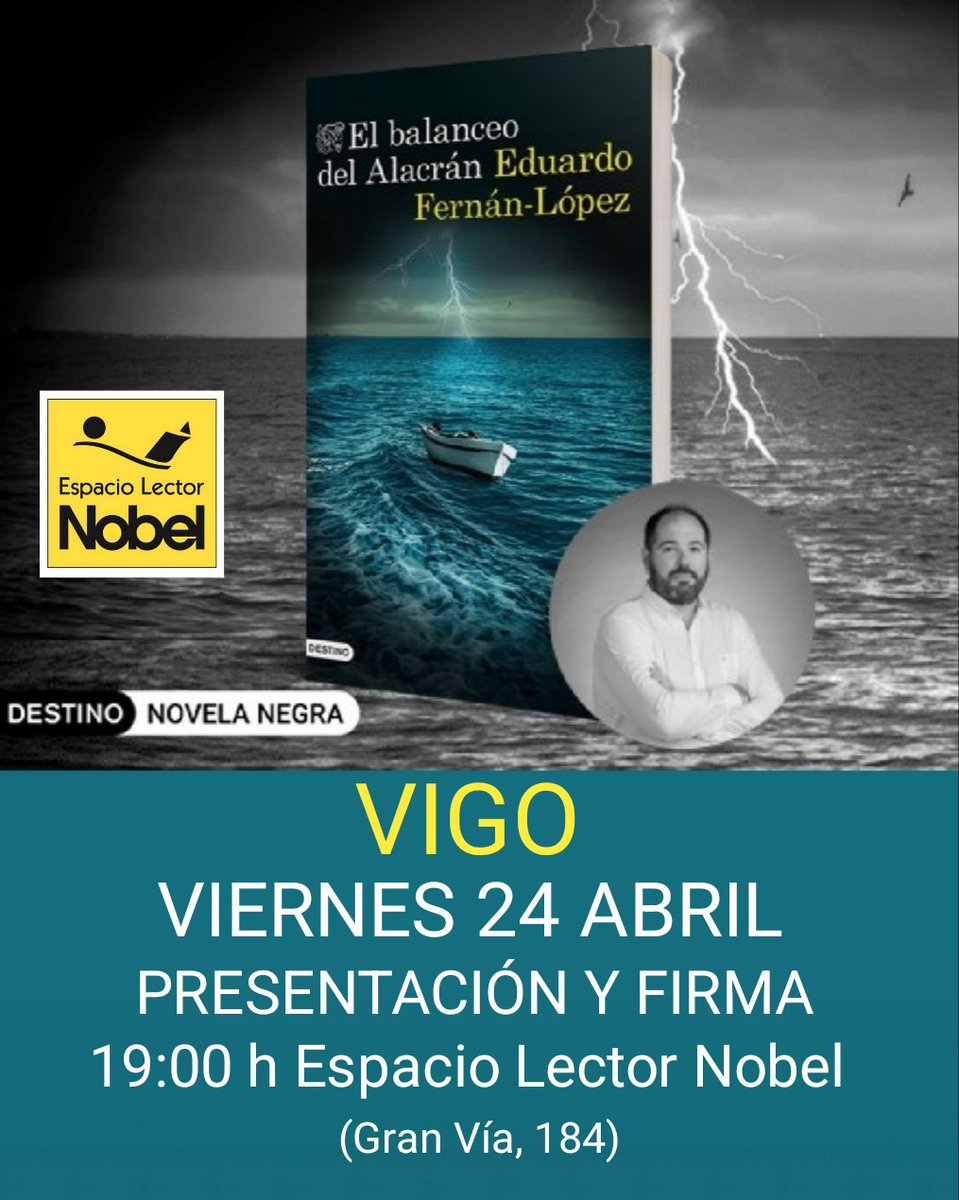 Edu_Malatesta's tweet photo. El próximo viernes celebramos el Dia del Libro en Vigo. Será a partir de las 19:00 h en @espazolectornobel_vigo de la Gran Vía.
Vente a descubrir que se esconde detrás de El balanceo del Alacrán.
@EdDestino
@Planetadelibros
#díadolibro #diadolibroVigo #diadelibro
#sanjordi https://t.co/iI2s9FYHG5