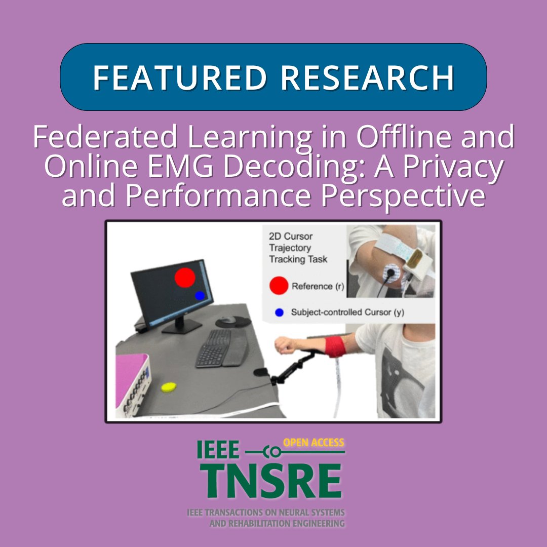 IEEEembs's tweet image. The latest IEEE TNSRE study explores FL in real-time #EMG decoding and reveals a key gap between offline performance and real-world human interaction.

🔗 bit.ly/4vmXQNQ.

#IEEEEMBS #NeuroTech #DigitalHealth