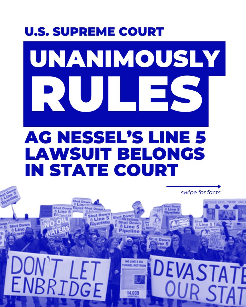 MIAttyGen's tweet photo. Today, the U.S. Supreme Court unanimously ruled in favor of @miattygen Dana Nessel agreeing 9-0 that Enbridge’s removal of Nessel v. Enbridge to federal court came too late. Read more at https://t.co/E4c2yITLo9 https://t.co/TPE4PDLEZW