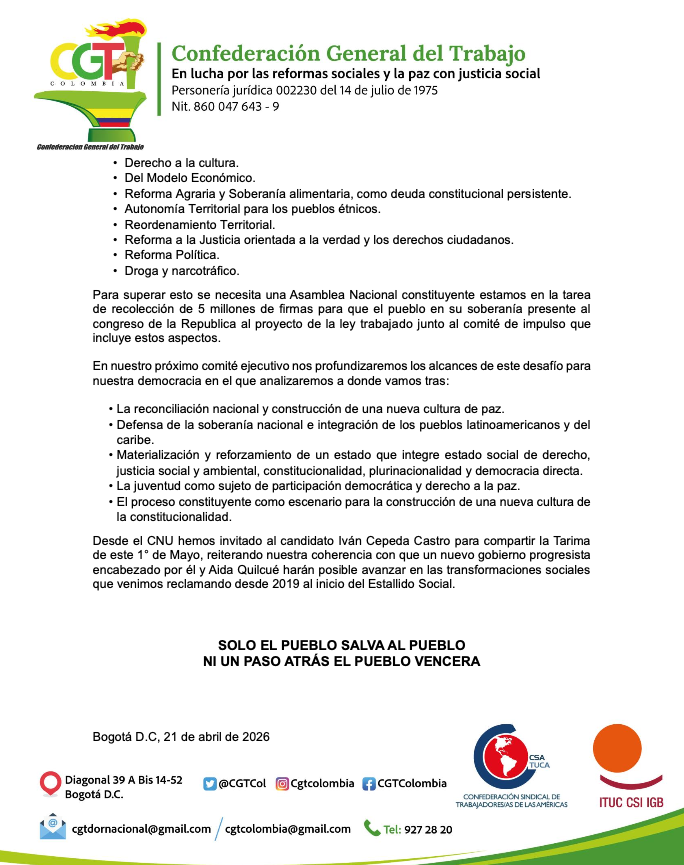 CGTCol's tweet photo. #SoloElPuebloSalvaAlPueblo
El Comando Nacional Unitario, invita a al compañero candidato, @IvanCepedaCast,  y a la mayora @aida_quilcue a compartir la tarima este 1 de mayo, Día del Trabajo.

Este 1º de Mayo, llenaremos las plazas y calles para defender las reformas sociales: laboral, pensional y el derecho a la salud. 

Ante un Congreso que niega la inversión social, los trabajadores y trabajadoras impulsaremos un proceso constituyente de la mano del pueblo.

Comunicado CGT