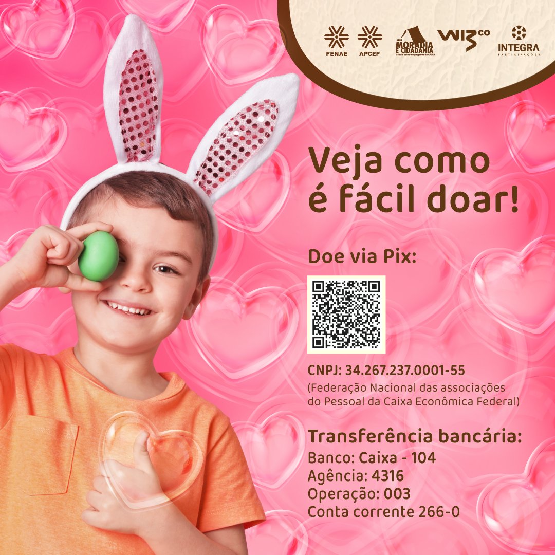 “Páscoa que aquece o coração”: doações seguem até 30 de abril. Veja como você também pode participar e ajudar! link.fenae.org.br/2p8s8u72